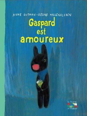 cover image of Gaspard est amoureux
